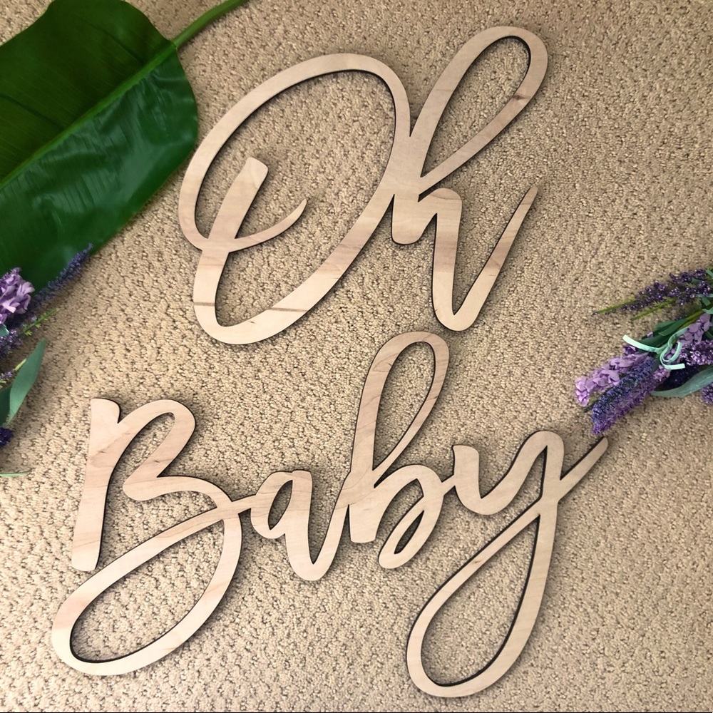 Oh Baby wooden sign for baby shower decoration 11”